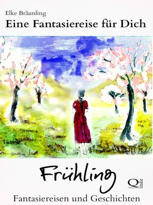 cover image of Eine Fantasiereise für Dich--Frühling